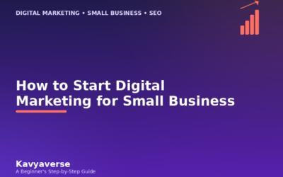 How to Start Digital Marketing for Small Business?