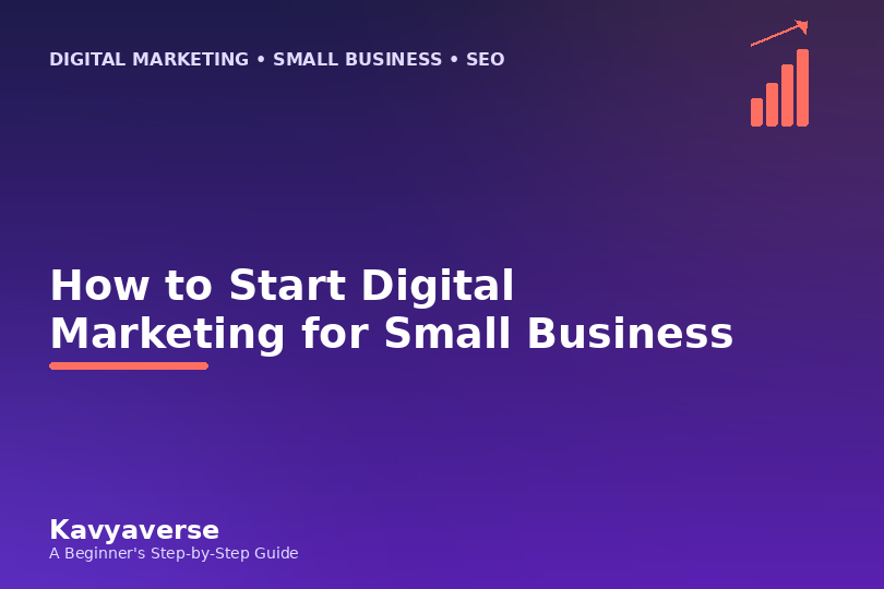How to start digital marketing for small business - beginner's guide